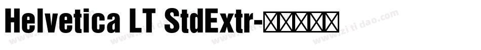 Helvetica LT StdExtr字体转换